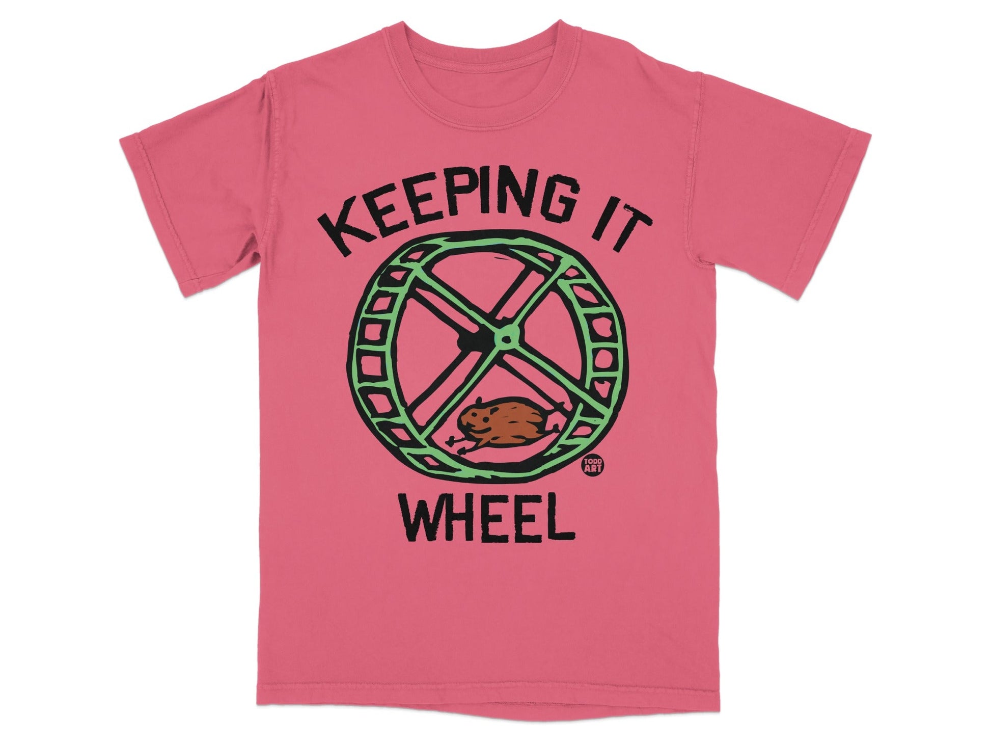 Keeping It Wheel Graphic Design T-shirt