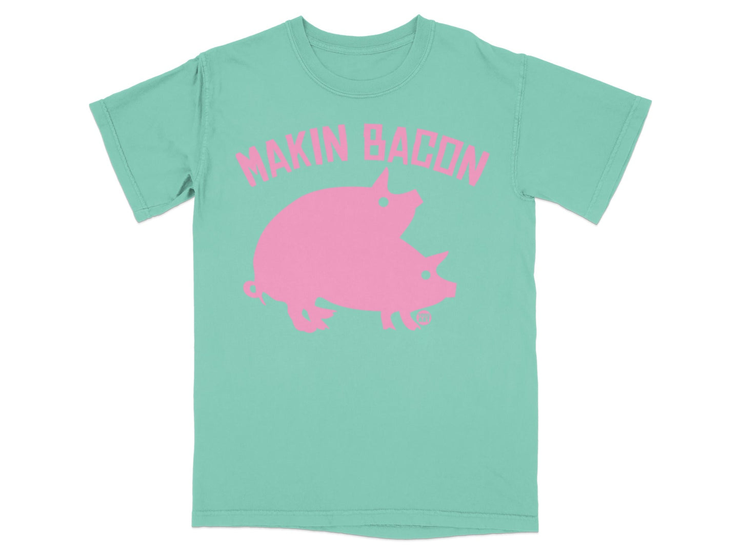 Mint green t-shirt with pink "Makin Bacon" text and two intertwined pigs.