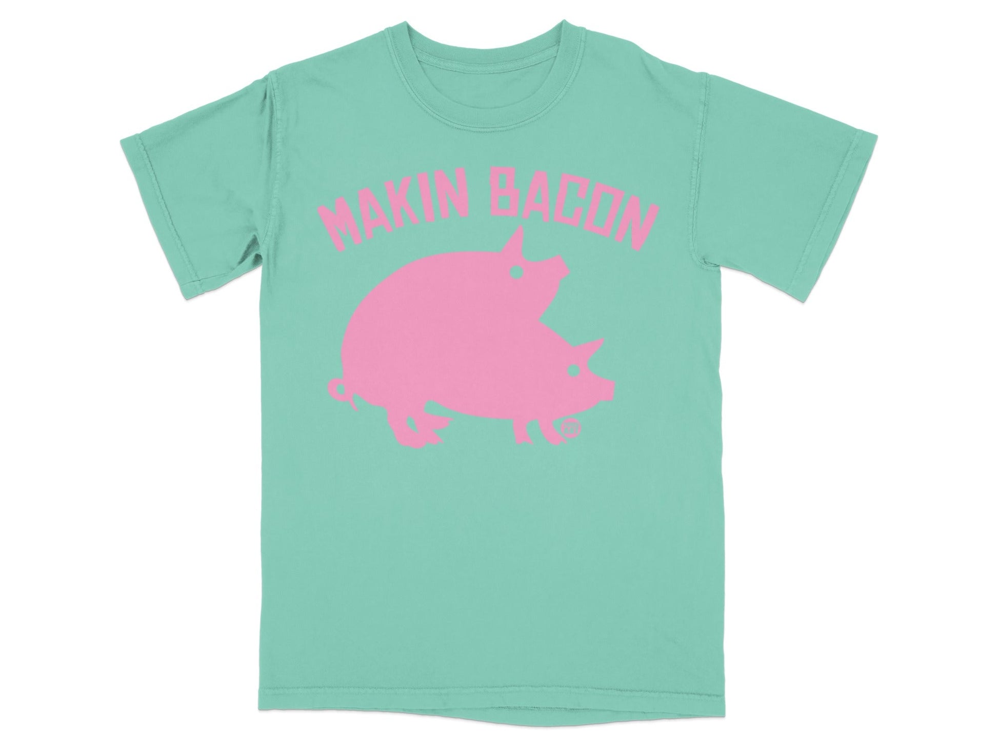 Mint green t-shirt with pink "Makin Bacon" text and two intertwined pigs.