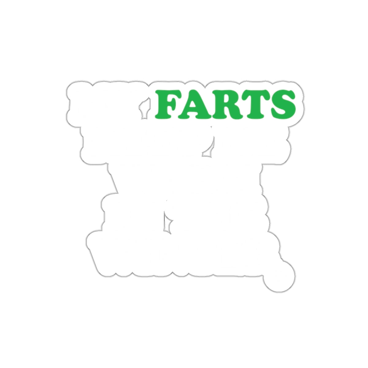 Funny Farts Theme Die-Cut Sticker for Humor Lovers