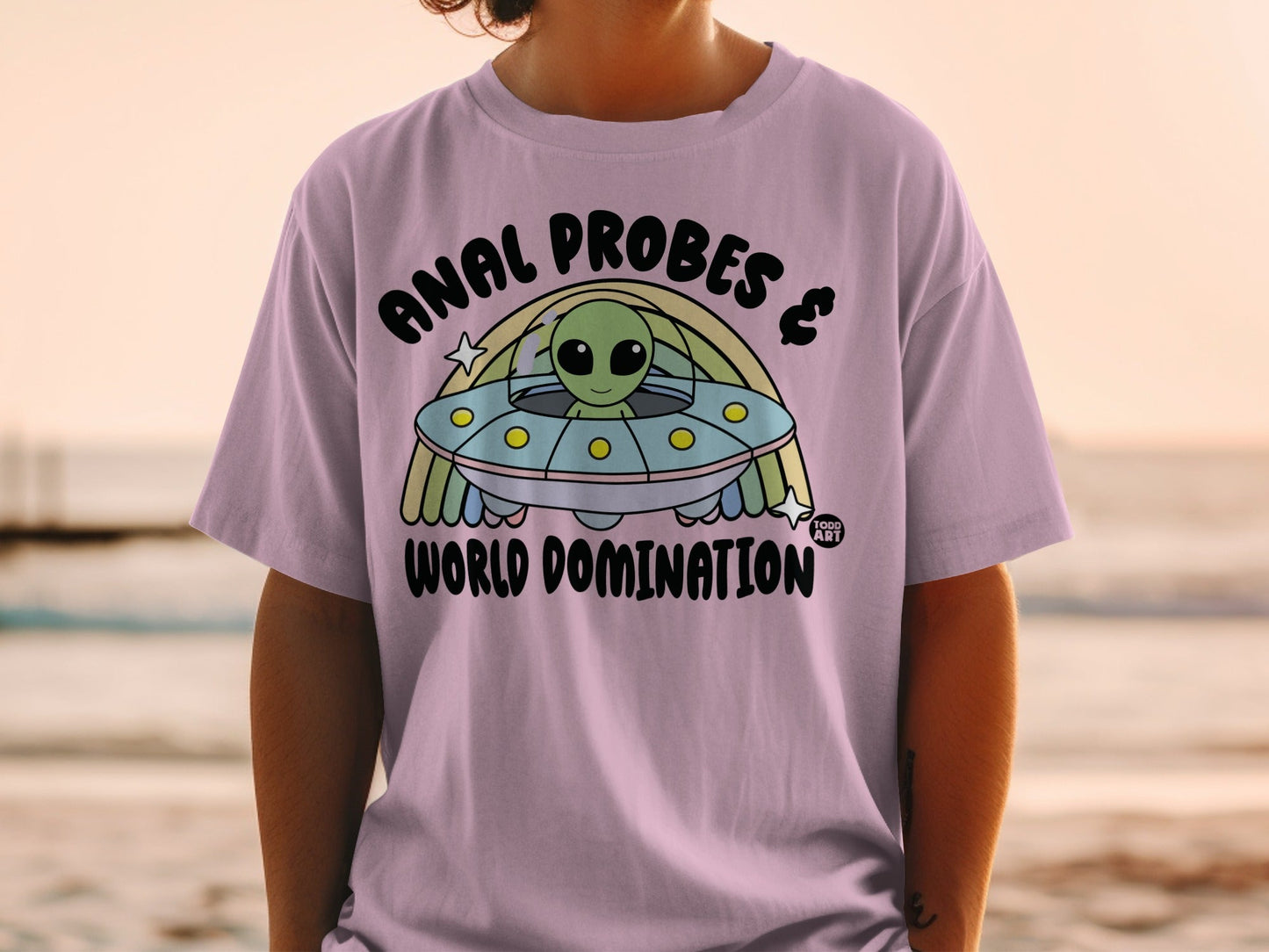 Anal Probes and World Domination Alien T-Shirt