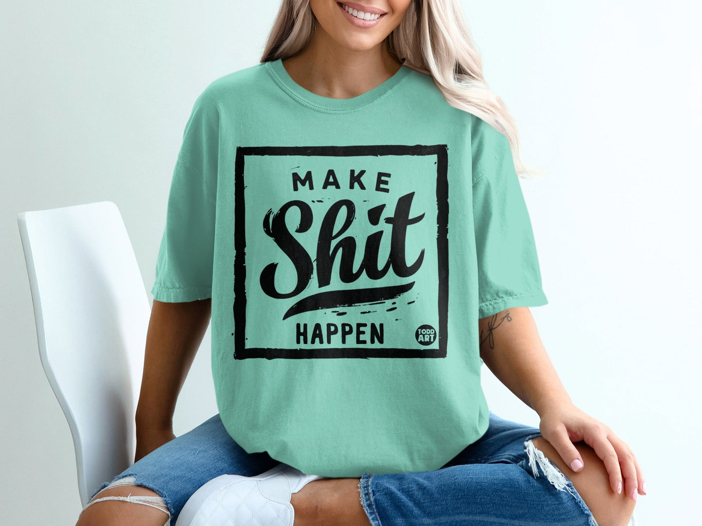 Make Shit Happen Graphic Tee Statement Shirt