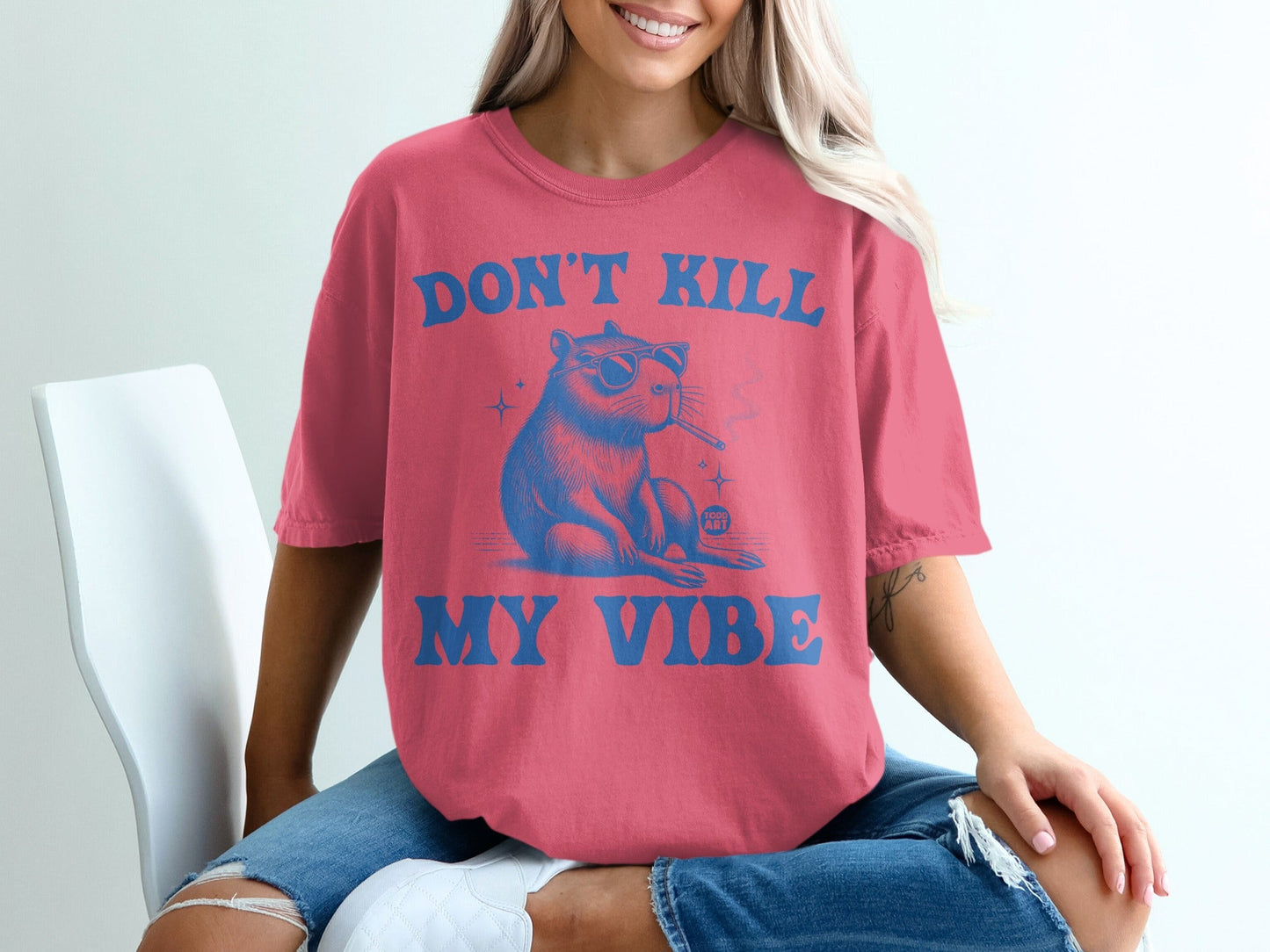 Don't Kill My Vibe Graphic T-Shirt Fashion Statement