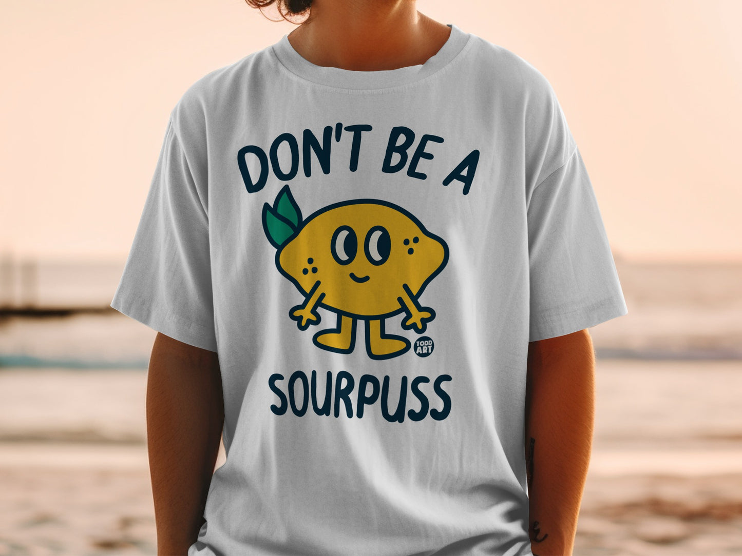DON'T BE A SOURPUSS lemon graphic t-shirt product type