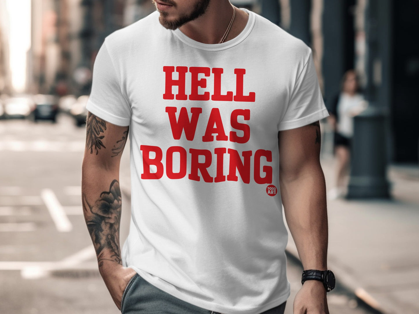Hell Was Boring Statement T-Shirt