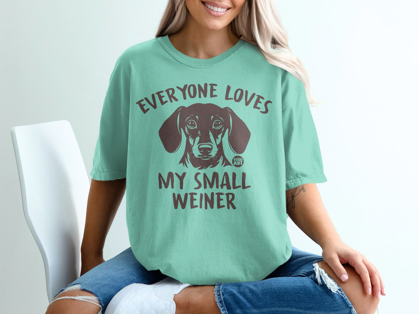 Everyone Loves My Small Weiner Funny Dog T-Shirt
