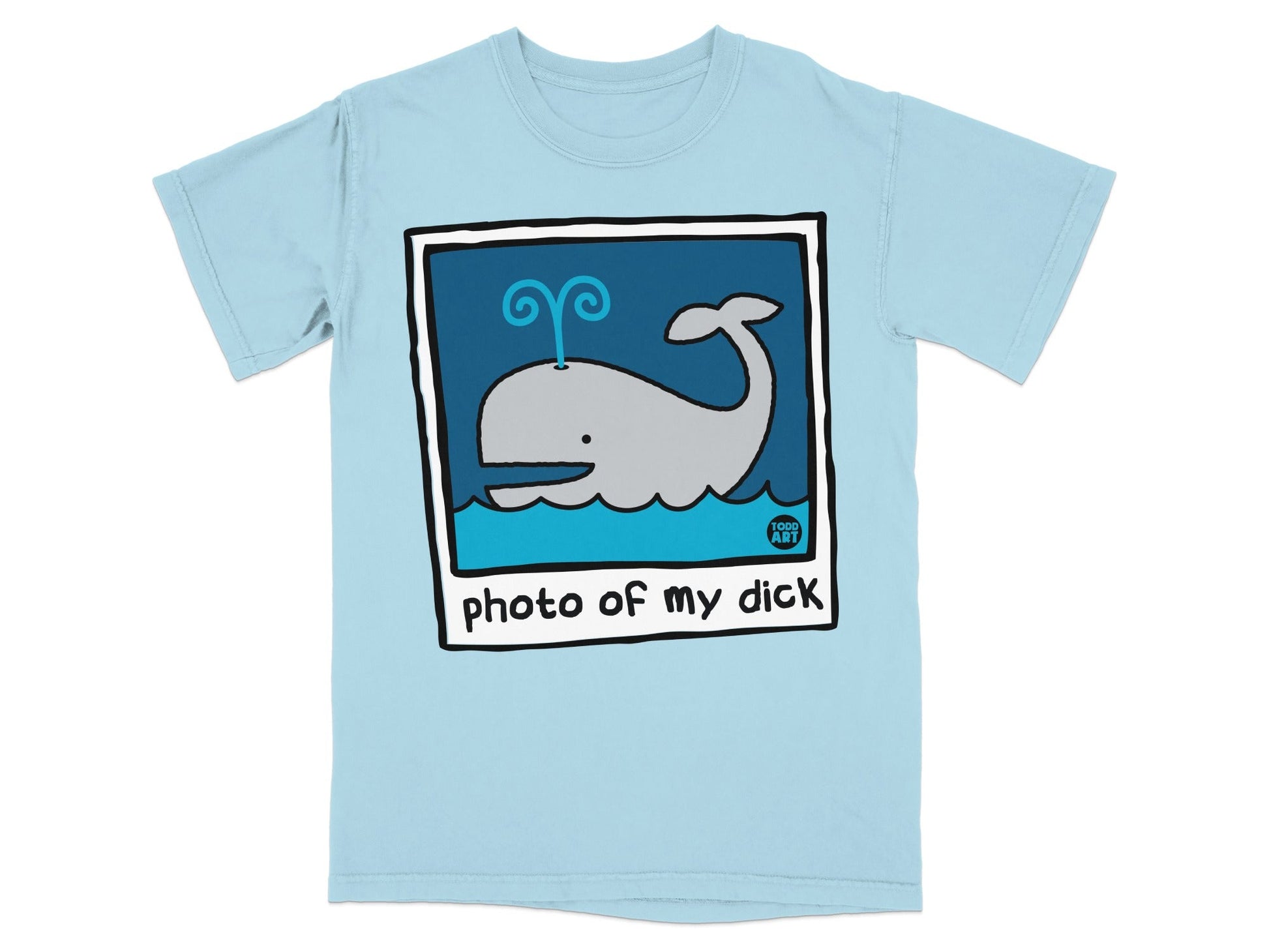 Light blue t-shirt with a cartoon whale and text "photo of my dick".