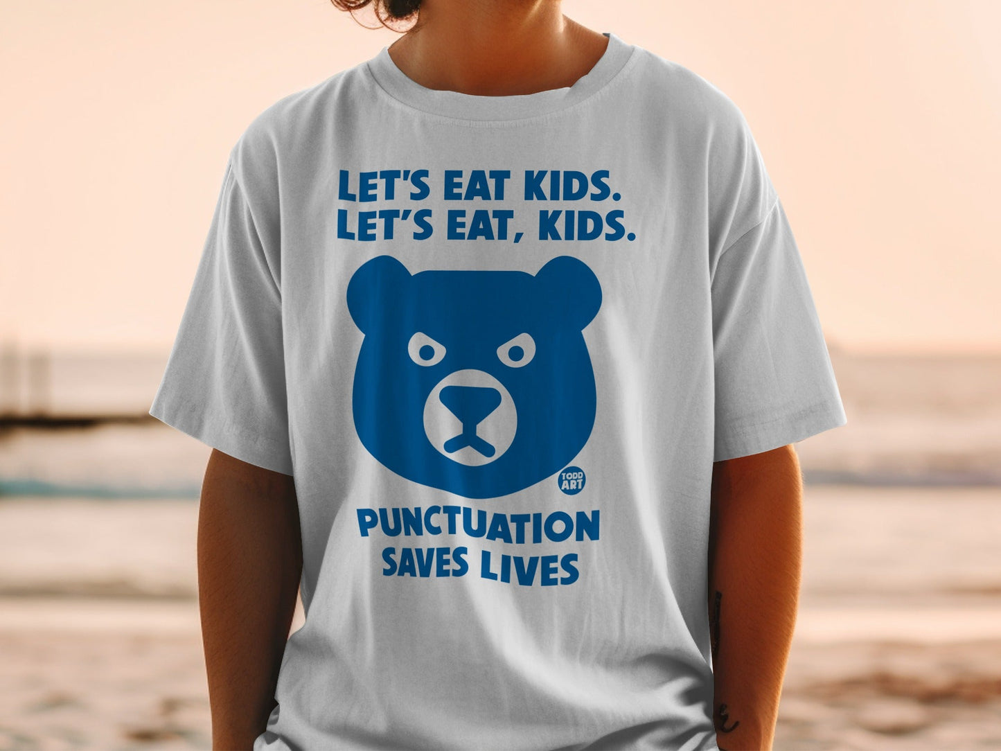 Let's Eat Kids Let's Eat Punctuation Saves Lives Shirt