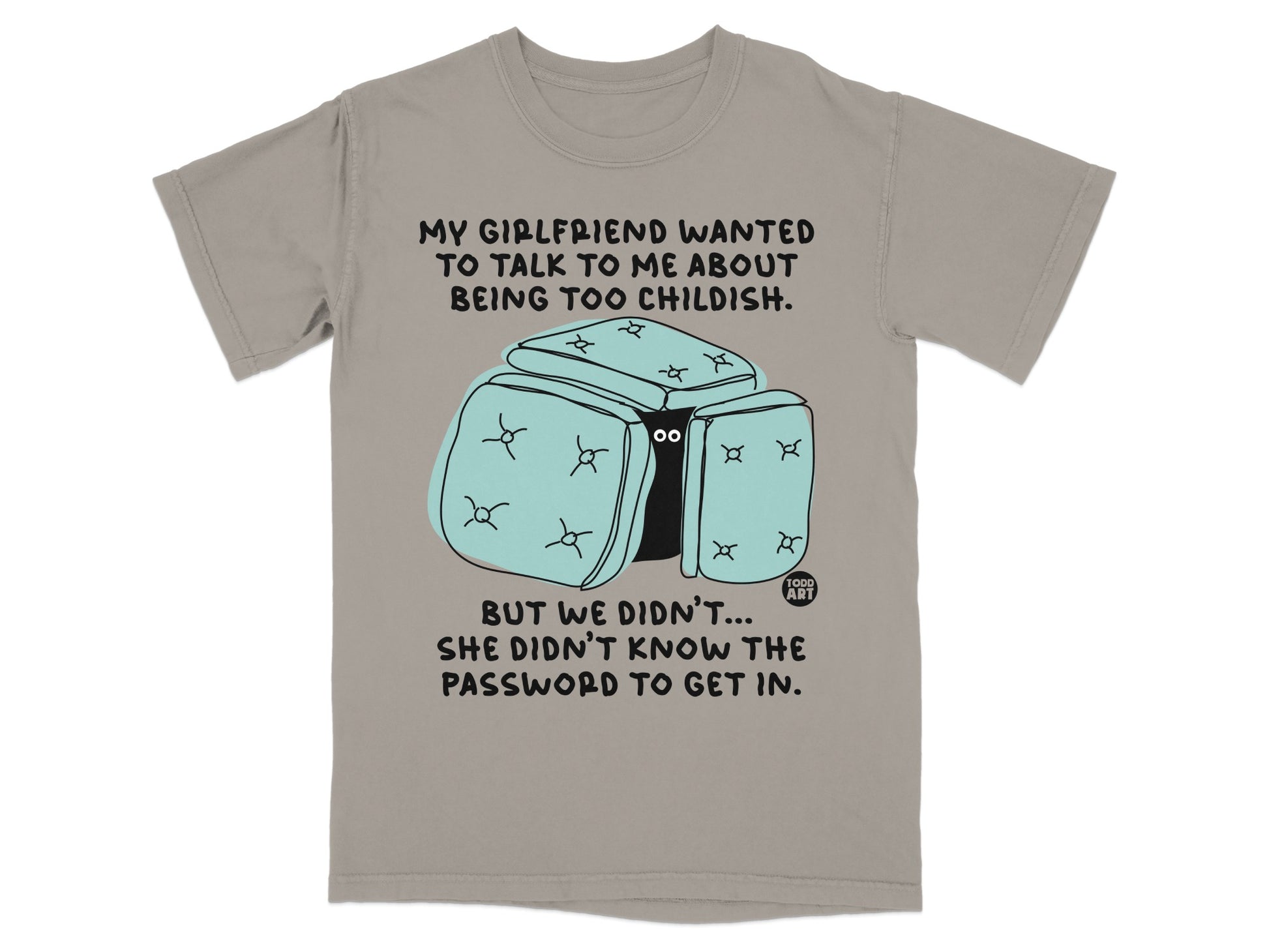 My Girlfriend Wanted To Talk Childish Password Get In product type