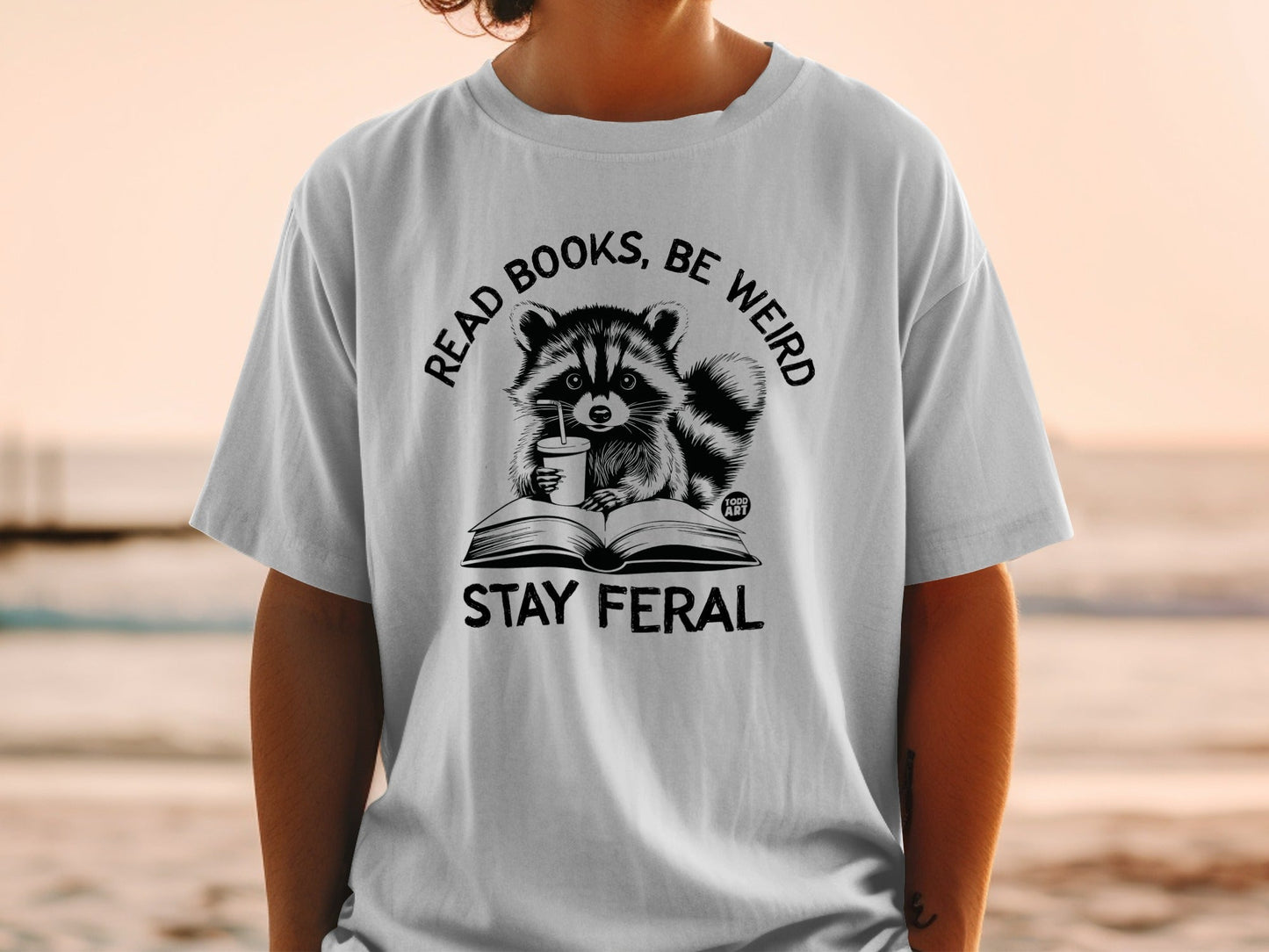 Read Books Be Weird Stay Feral Raccoon T-Shirt