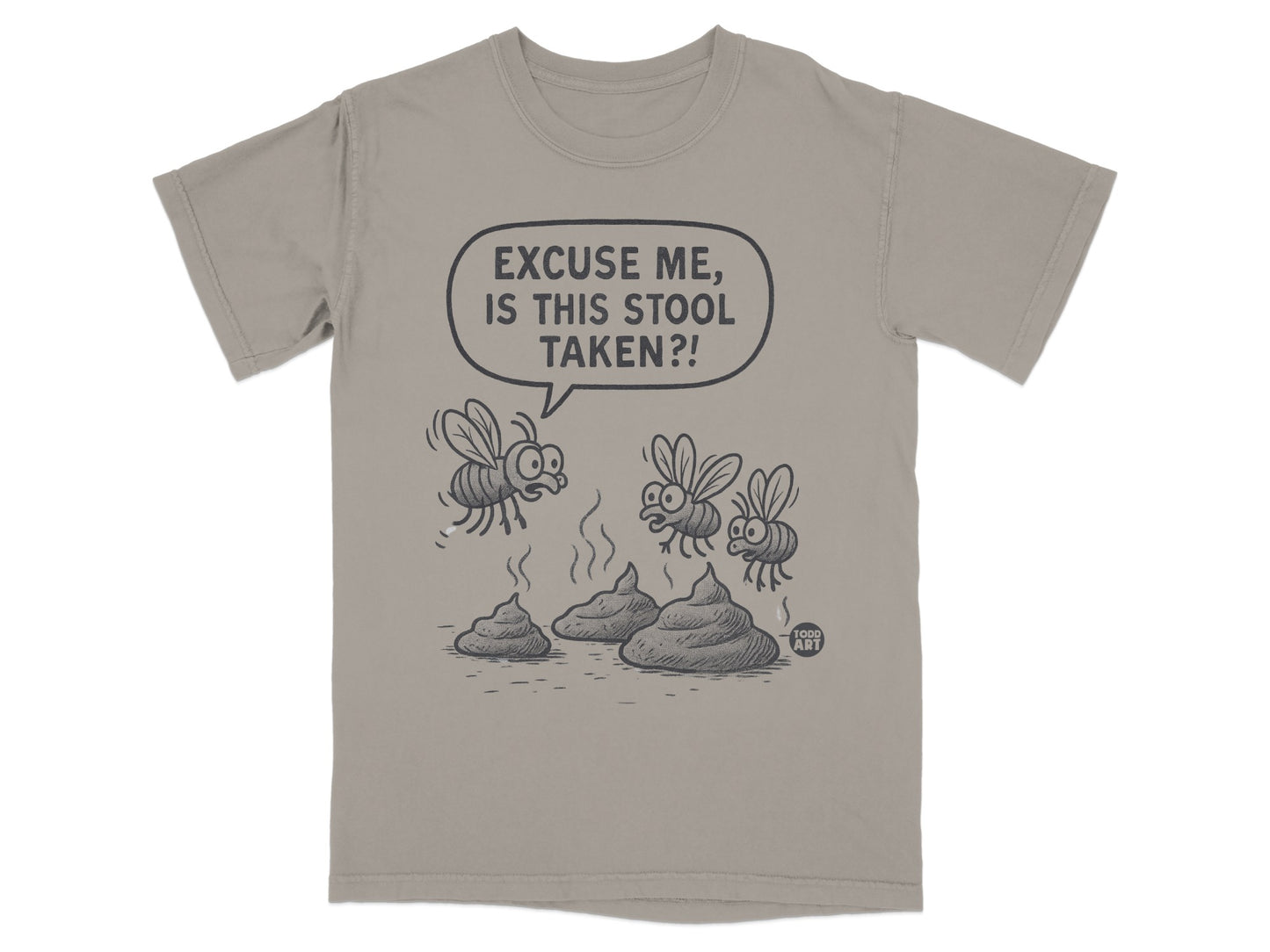 Cartoon of flies reacting to piles of excrement with text "EXCUSE ME, IS THIS STOOL TAKEN?!"