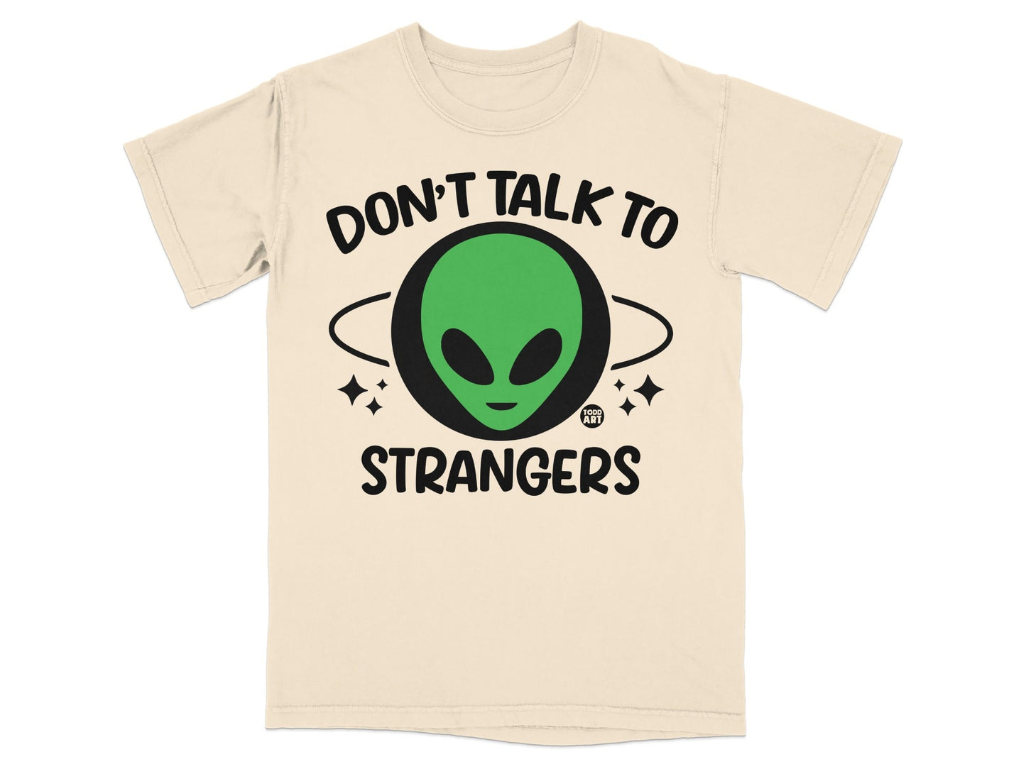 Don't Talk to Strangers Alien Graphic T-Shirt