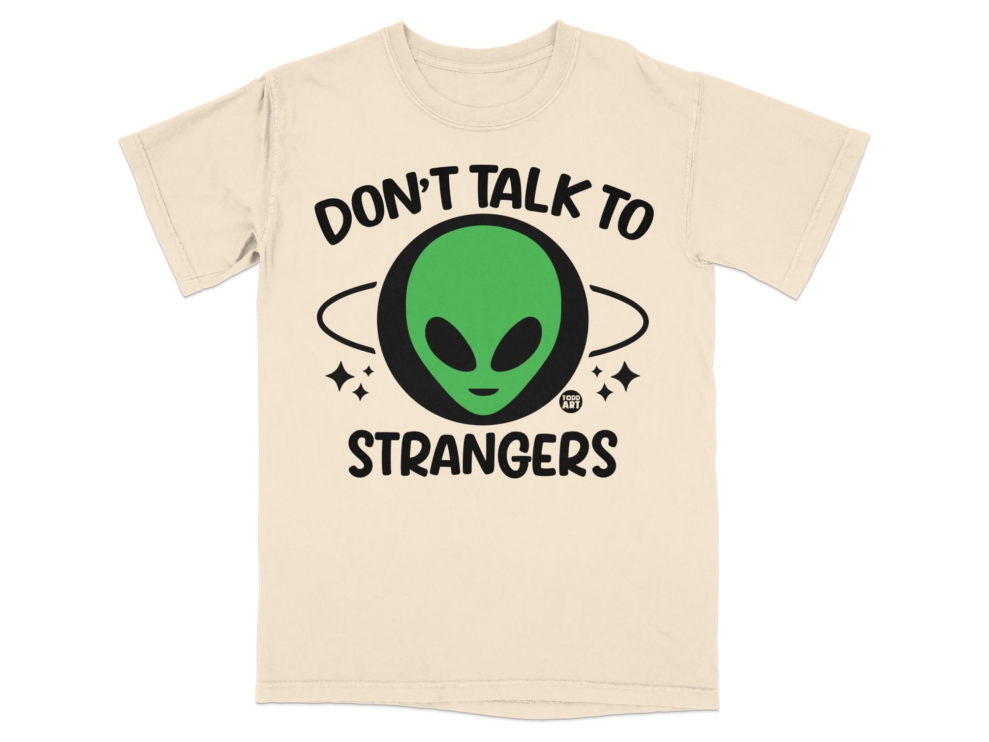 Don't Talk to Strangers Alien Graphic T-Shirt