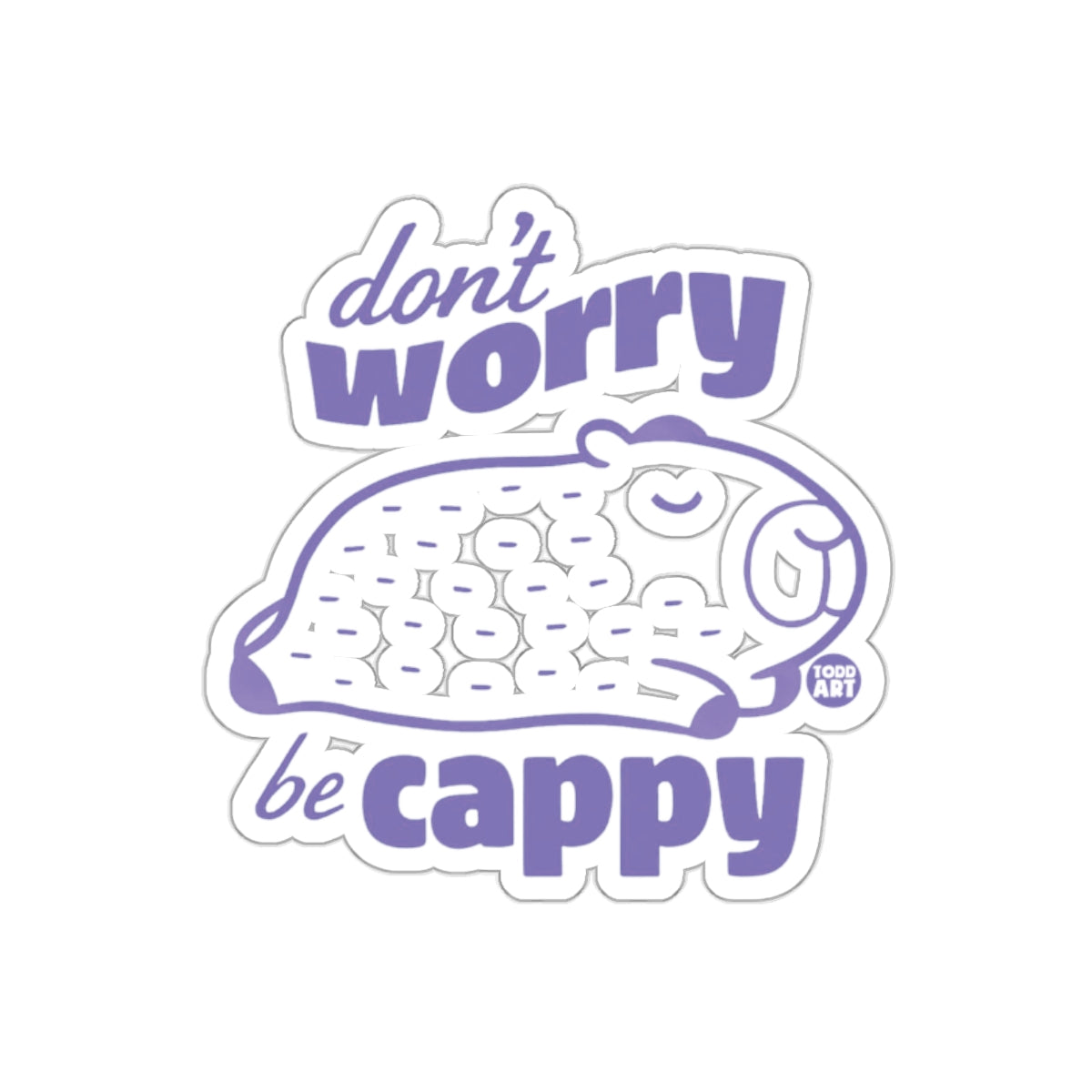 Don't Worry Be Cappy Inspirational Sticker Product