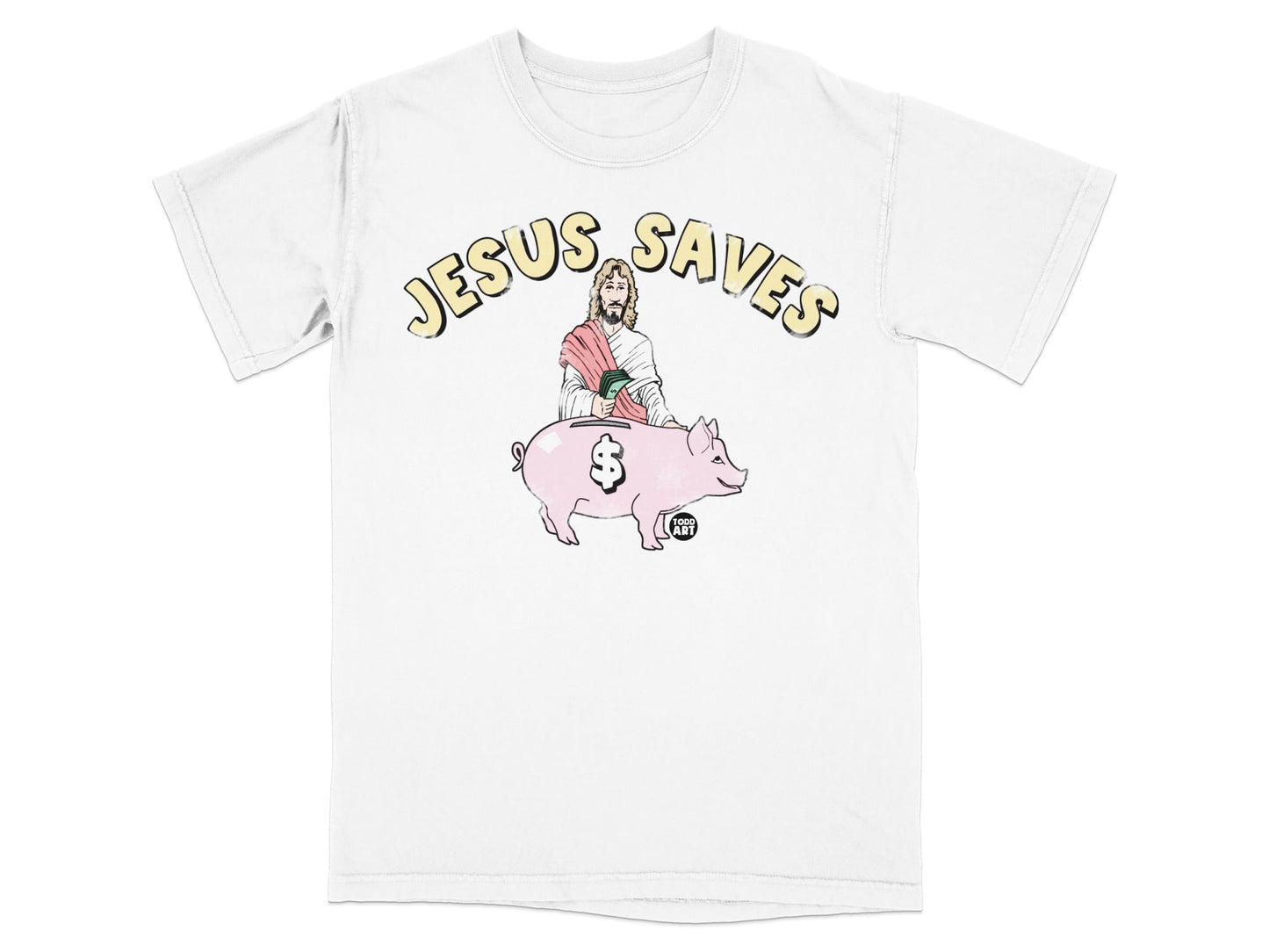 T-shirt with "Jesus Saves" text over a pink piggy bank.