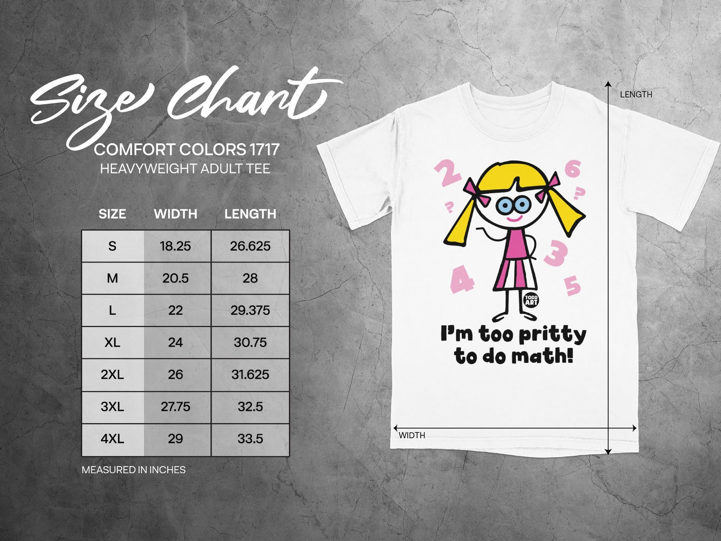 I'm Too Pritty to Do Math Shirt Funny Graphic Tee