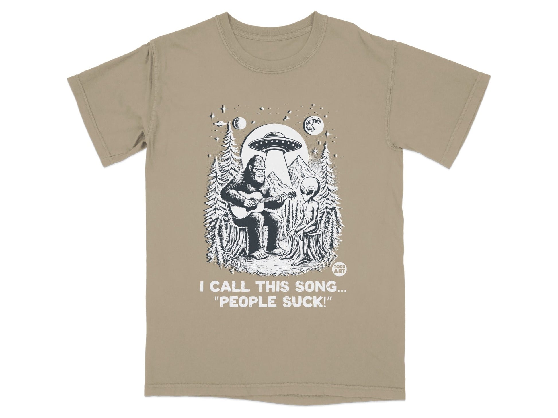 I Call This Song People Suck Alien and Bigfoot Shirt