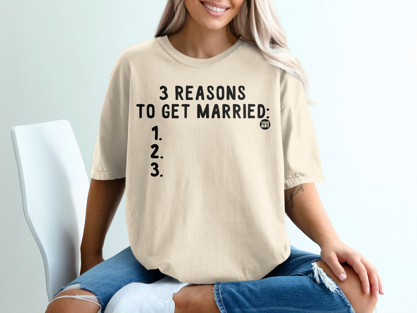 Funny 3 Reasons to Get Married Graphic Print Shirt