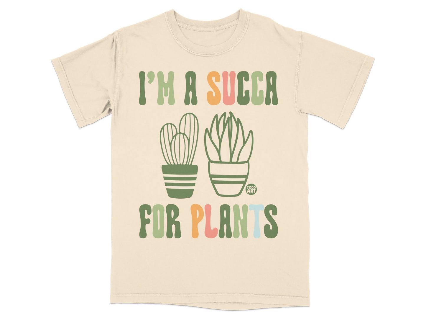 T-shirt with "I'm a succa for plants" and two potted succulents.