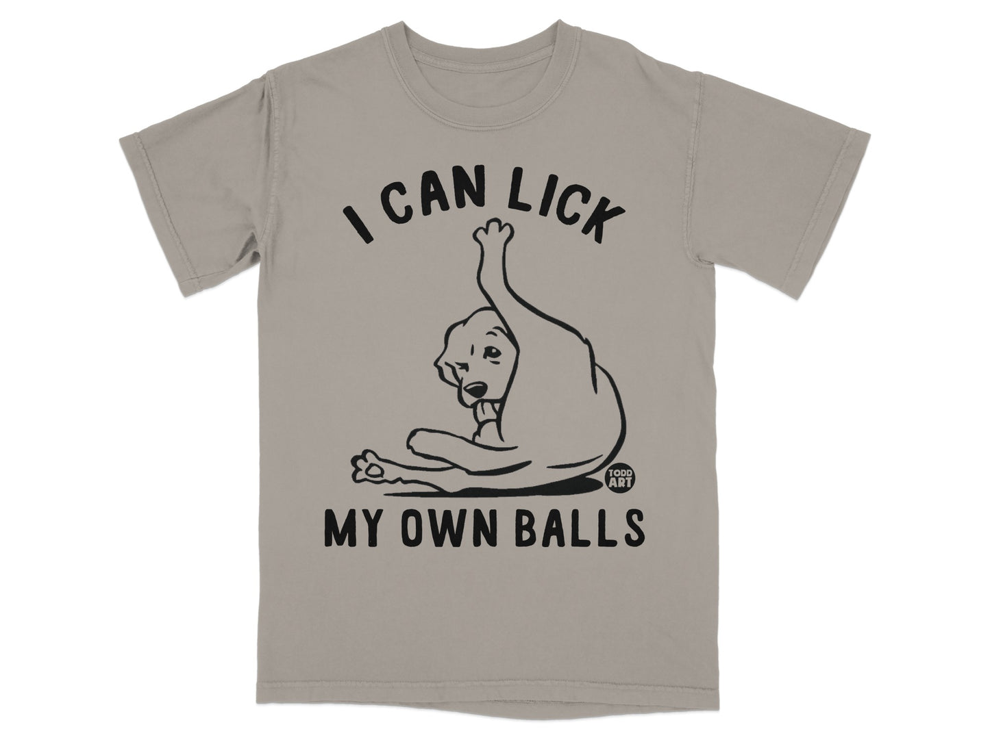 I Can Lick My Own Balls Graphic Tee