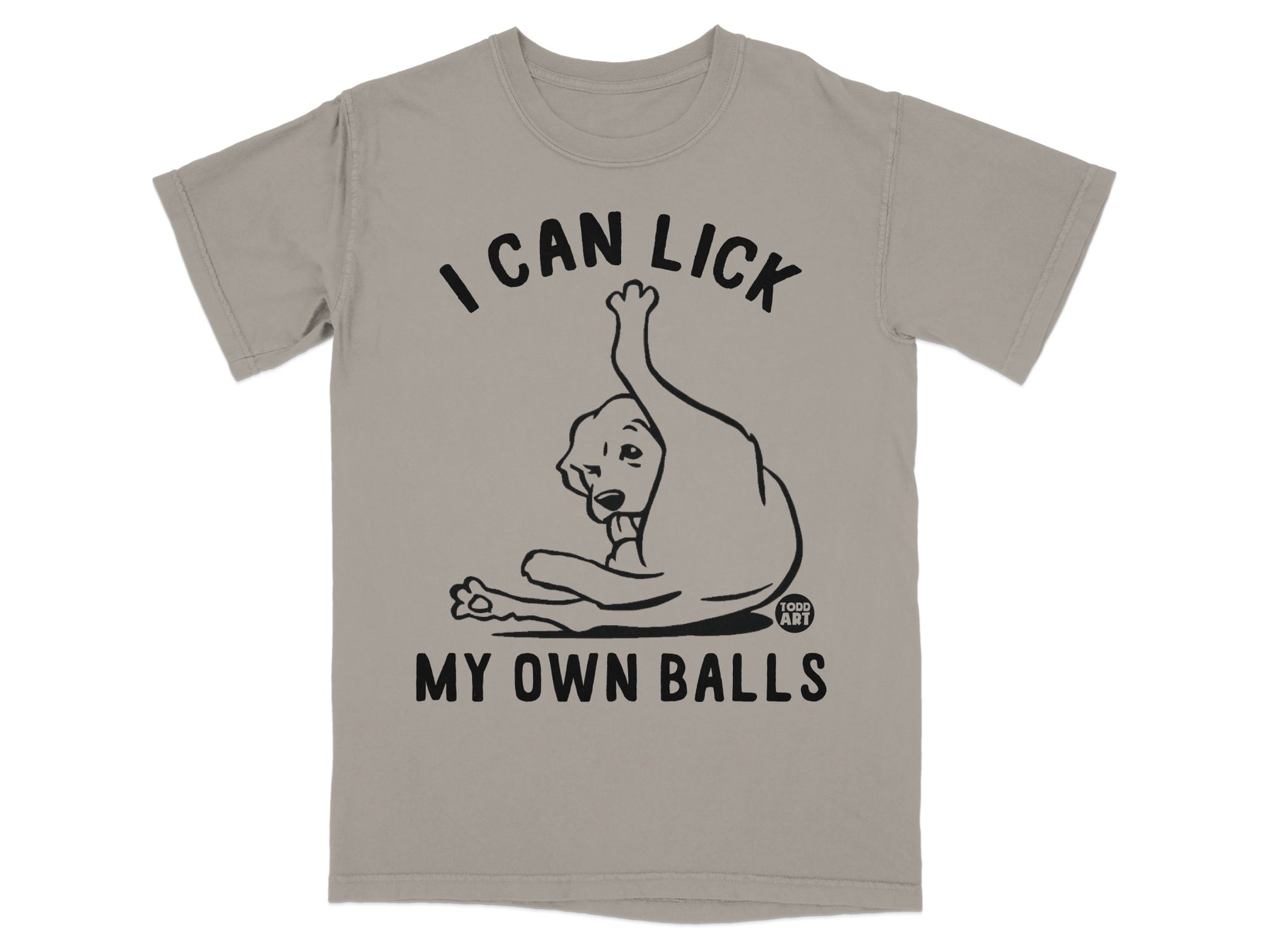 I Can Lick My Own Balls Graphic Tee