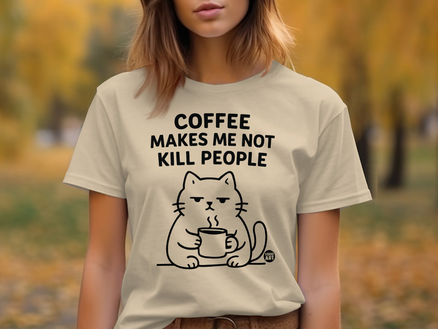 Coffee Makes Me Not Kill People Cat Shirt