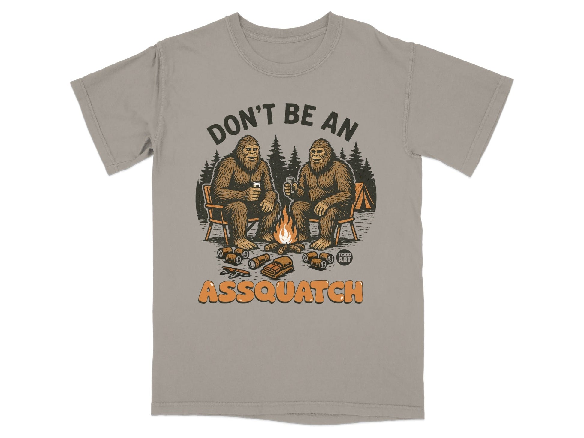 Don't Be An Assquatch Funny Sasquatch Camping Shirt