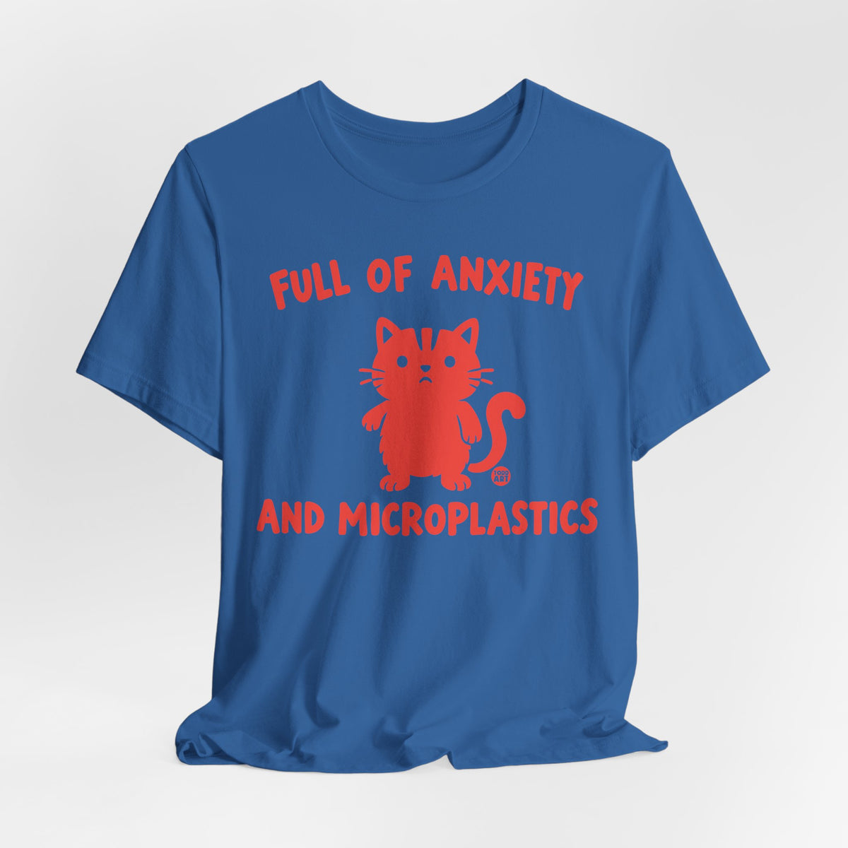 full of nxiety and microplastics
