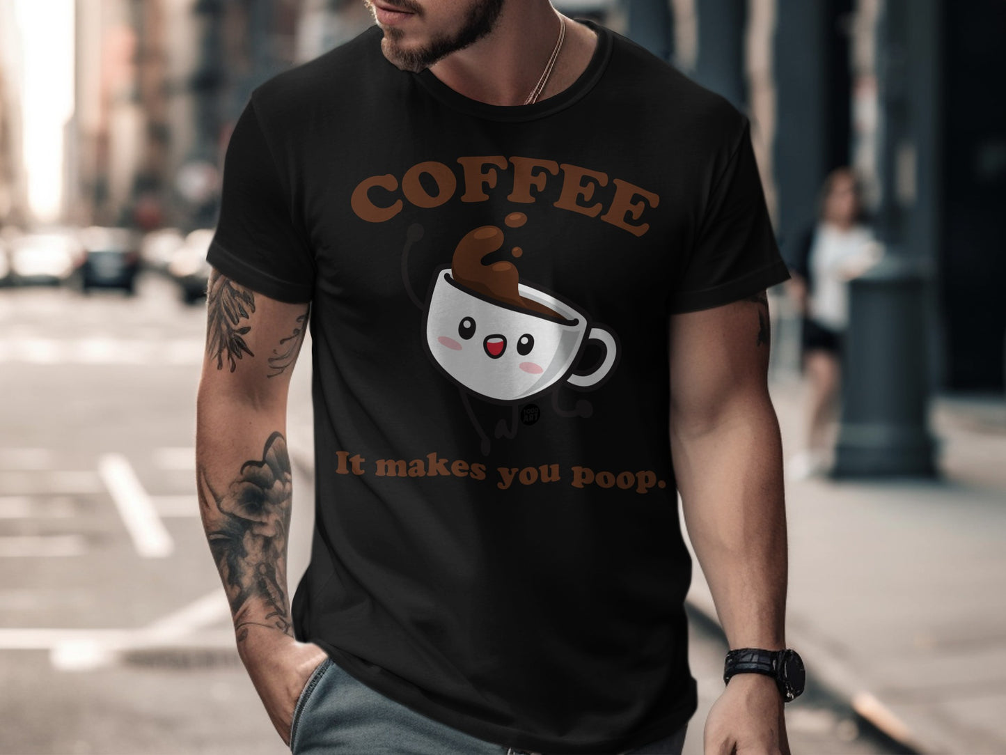 Coffee It Makes You Poop Funny Graphic T-shirt