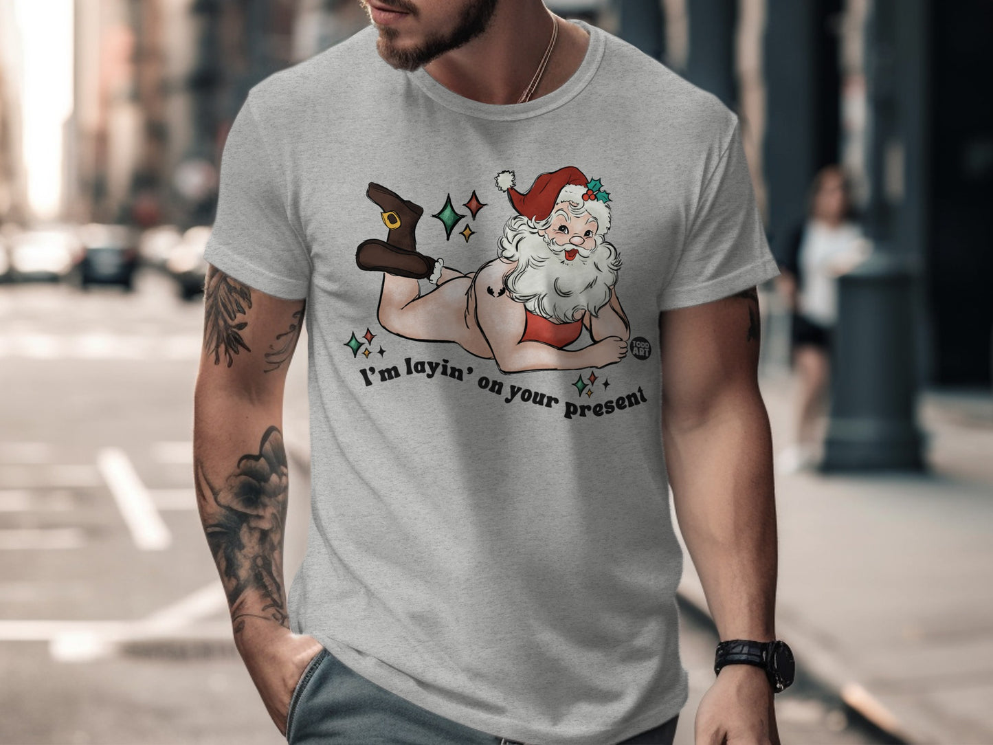 I'm layin' on your present Santa graphic T-shirt