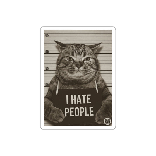 Funny Cat Mugshot I Hate People Design Print Poster
