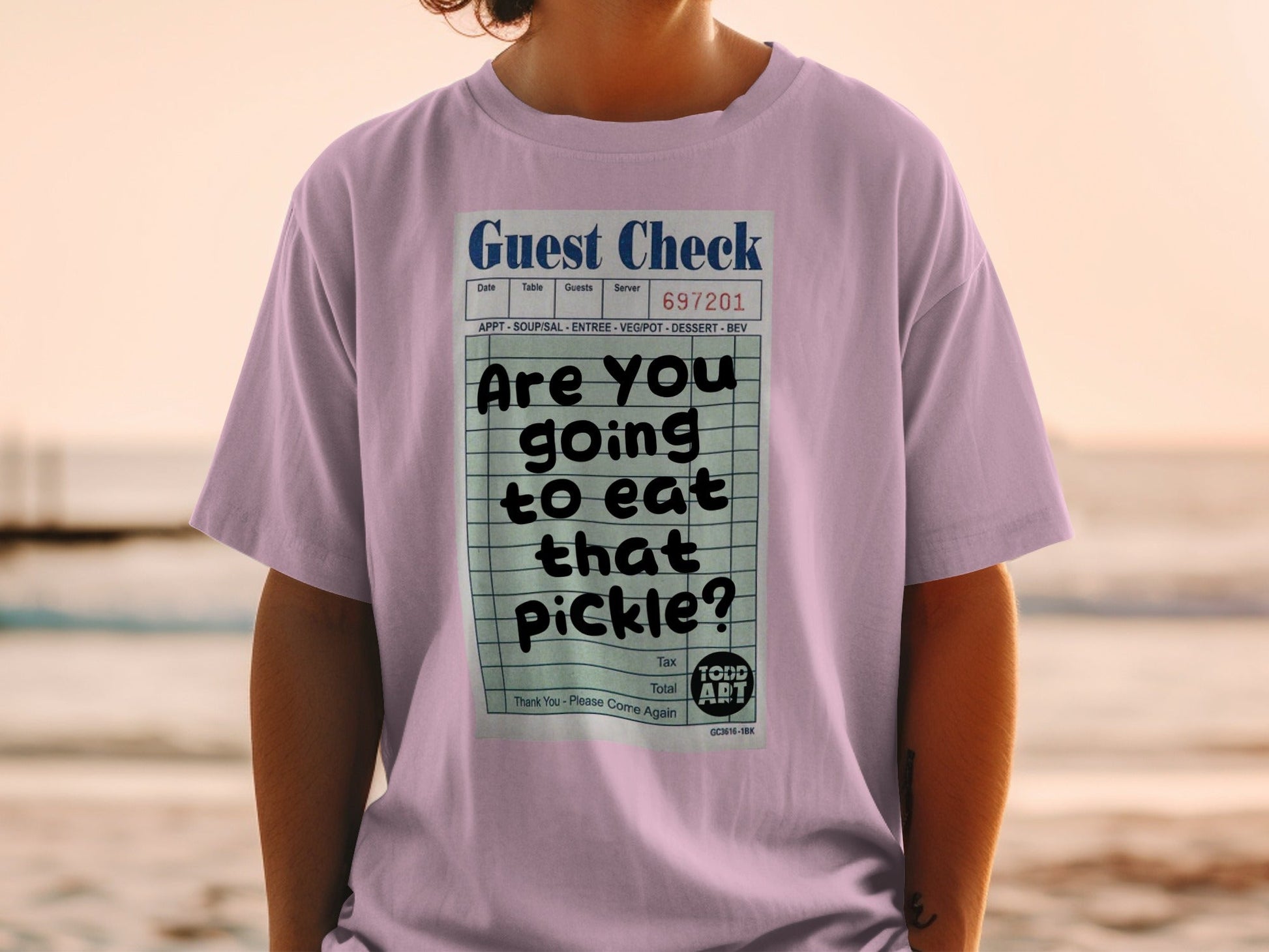 Guest check with "Are you going to eat that pickle?" text.