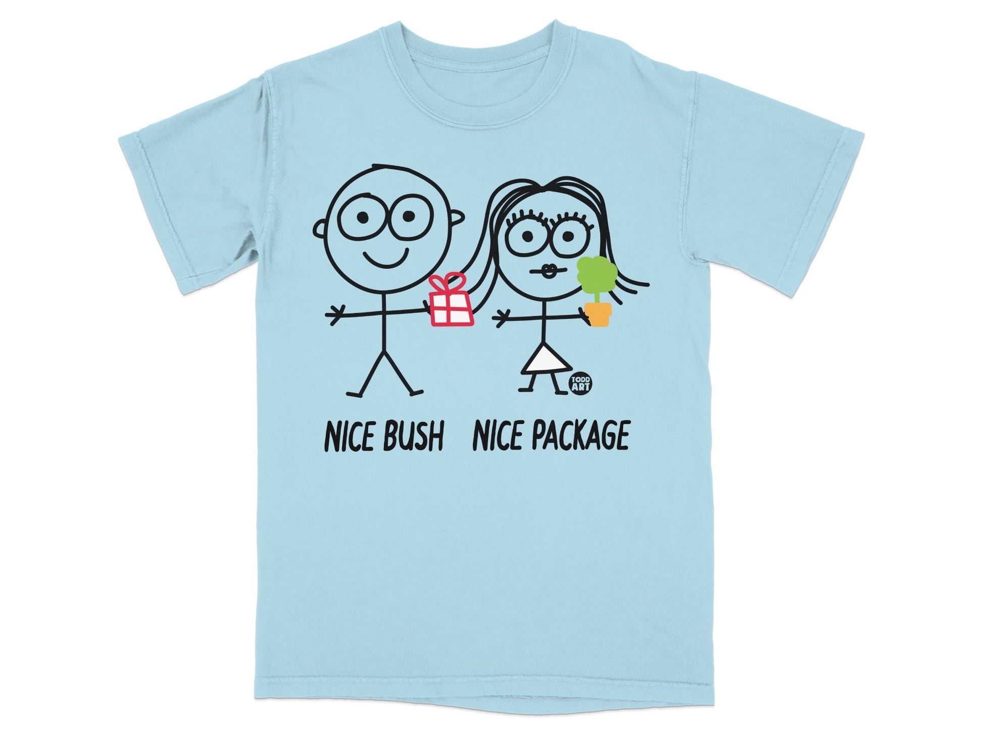 Nice Bush Nice Package Funny Stick Figure T-Shirt