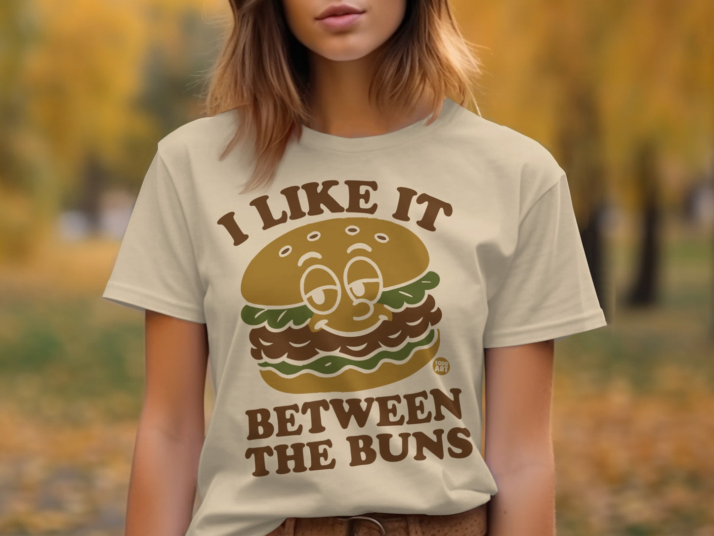 I Like It Between The Buns Graphic T-shirt