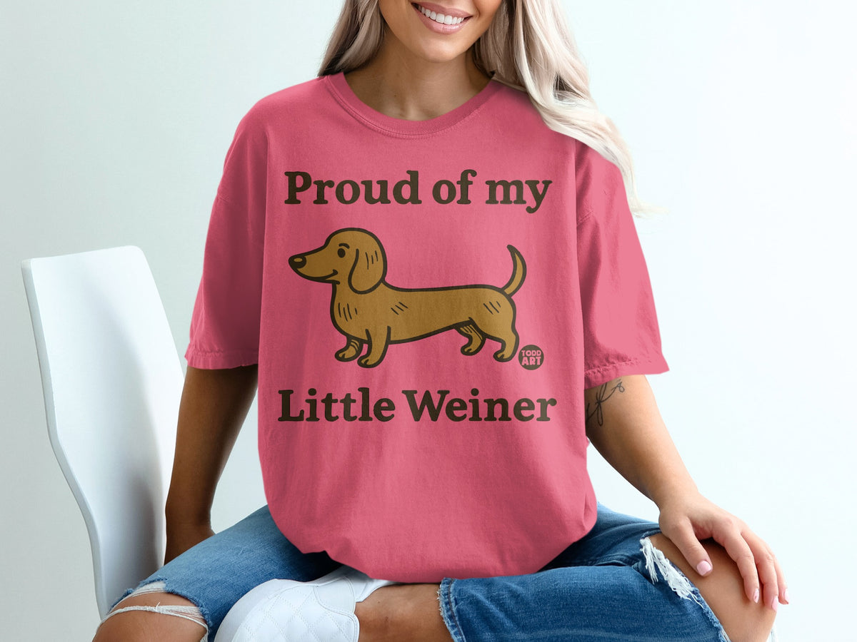 Proud of My Little Weiner Graphic T-Shirt