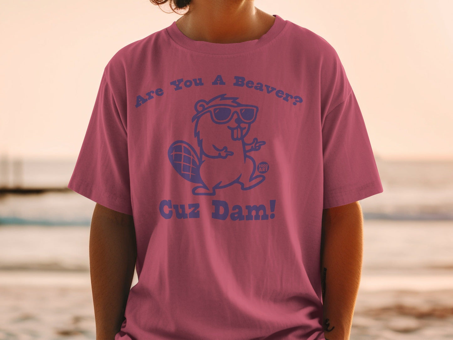Are You A Beaver Cuz Dam Graphic T-Shirt