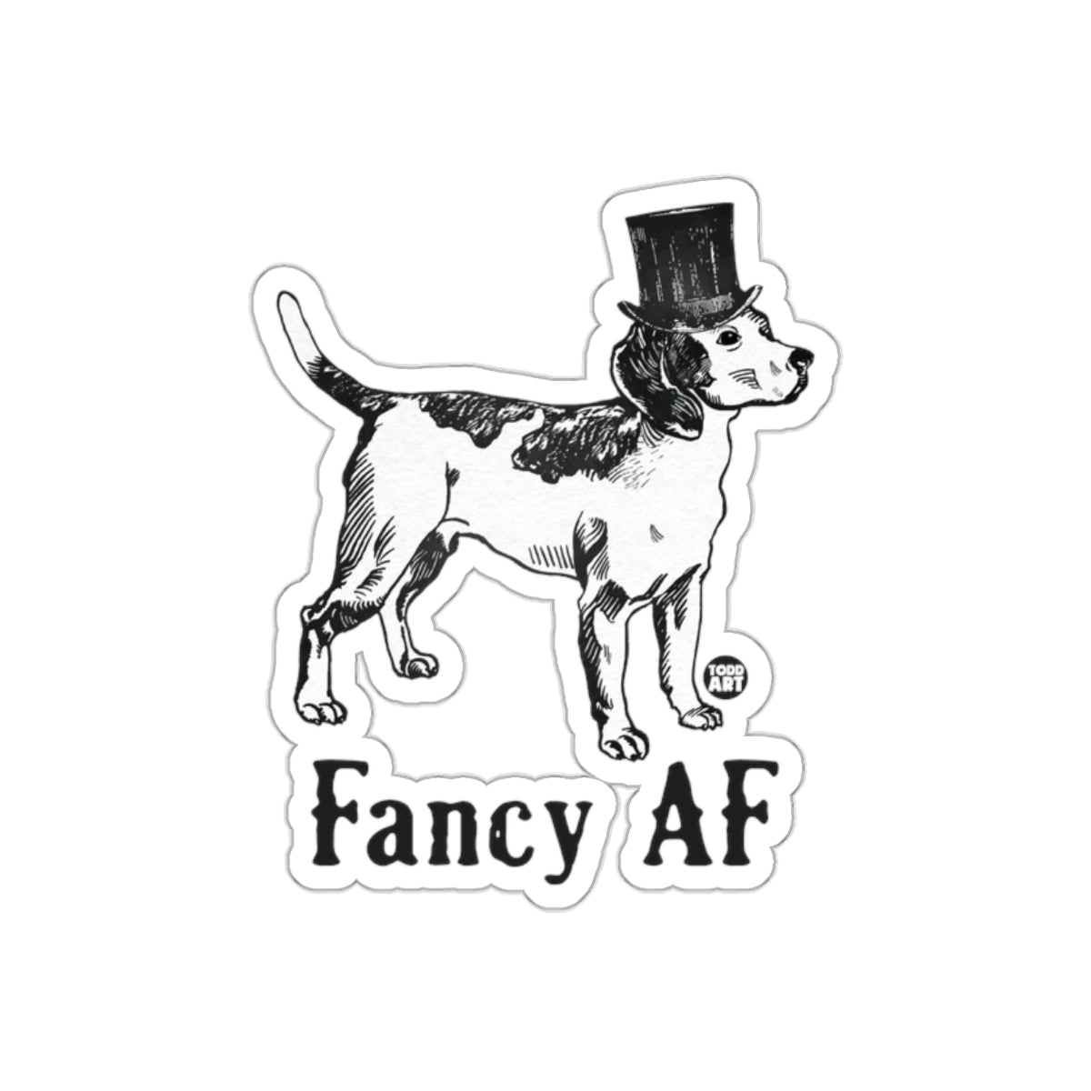 Fancy AF Dog in Top Hat Sticker Design