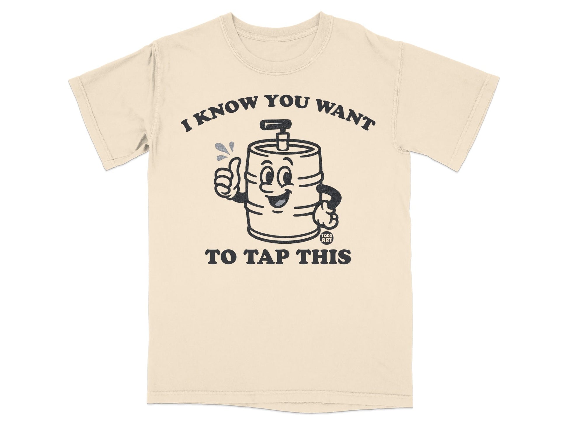 I Know You Want To Tap This Graphic T-Shirt
