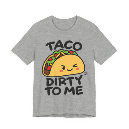 taco-dirty-me-cute
