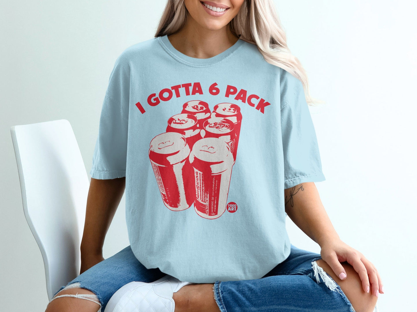 I Gotta 6 Pack Funny Graphic Print Shirt for Casual Wear