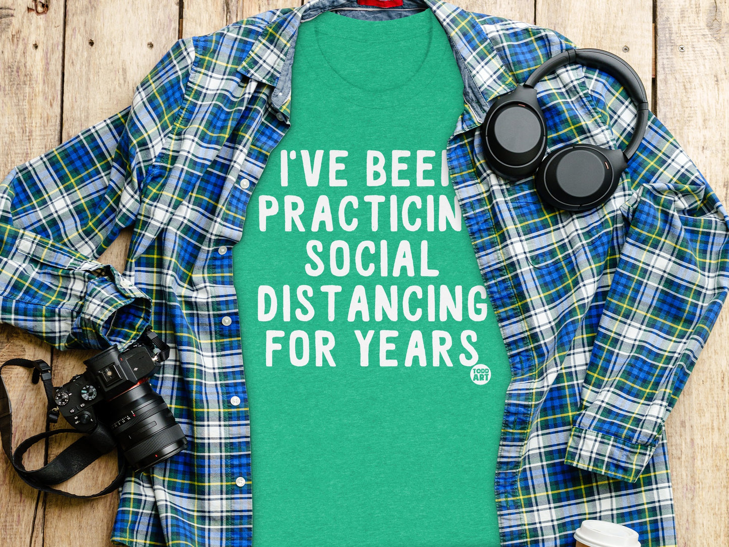 I've Been Practicing Social Distancing for Years product type