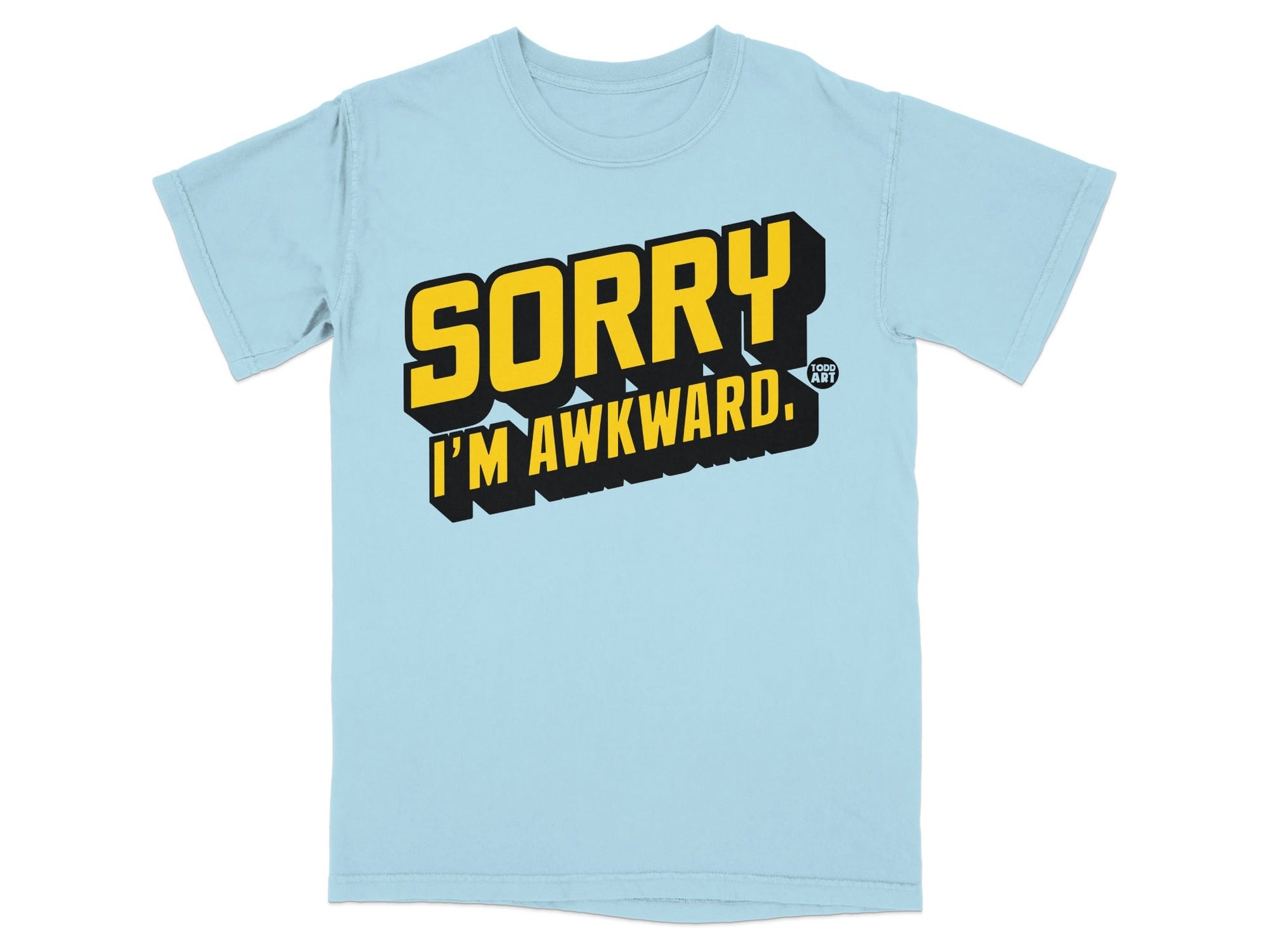 Sorry I'm Awkward Graphic Tee Shirt Product