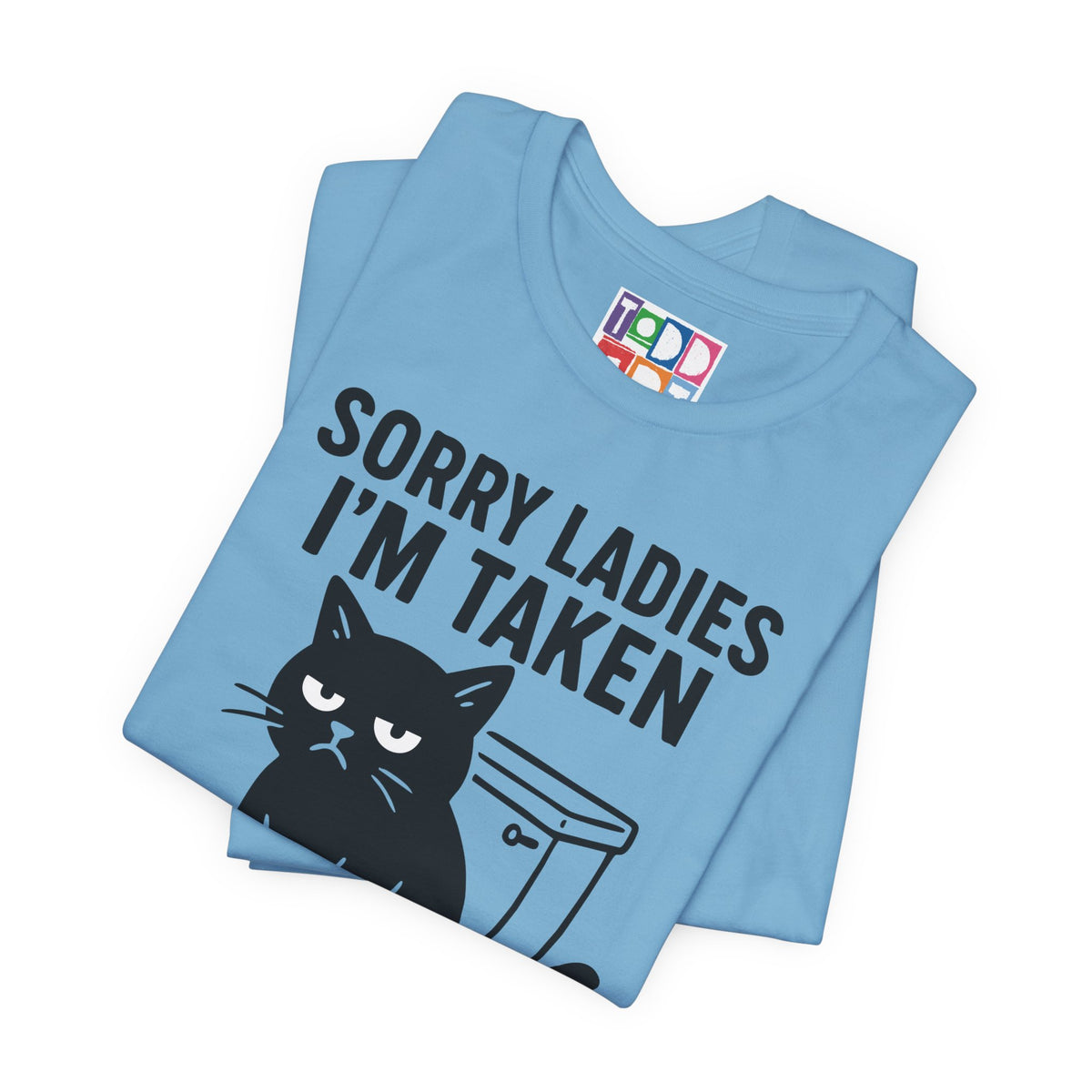 sorry-girls-taken-shit