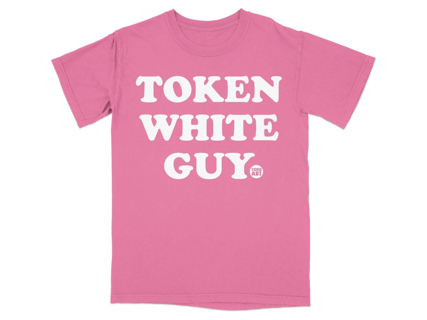 Token White Guy Todd Art Pink Graphic T-shirt