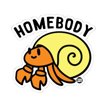 Nobody HomeTodd Art Sticker