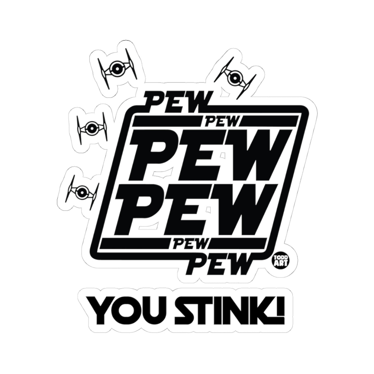 Pew Pew PewTodd Art Sticker