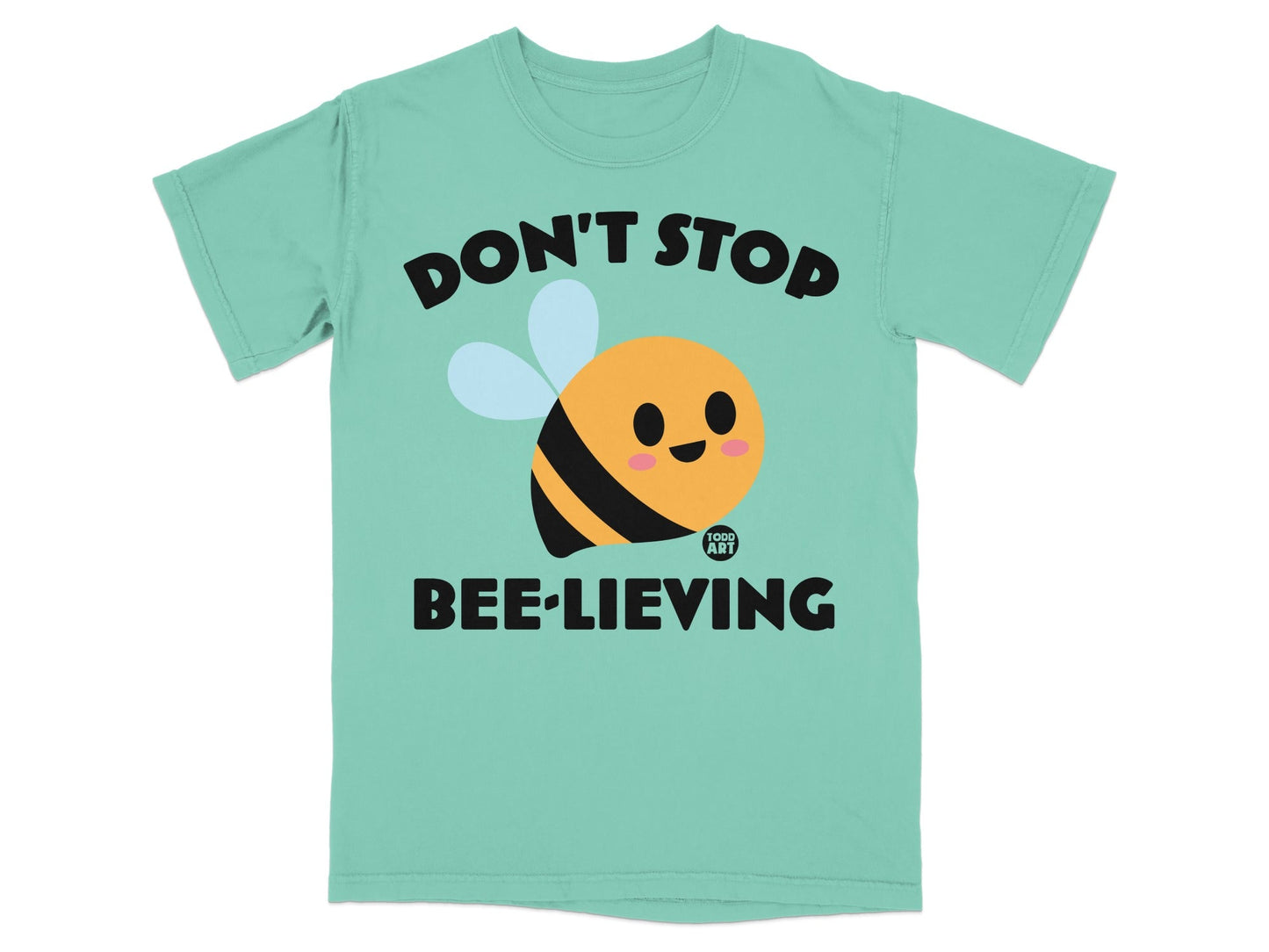 Don't Stop Bee-lieving Cute Bee Graphic T-Shirt