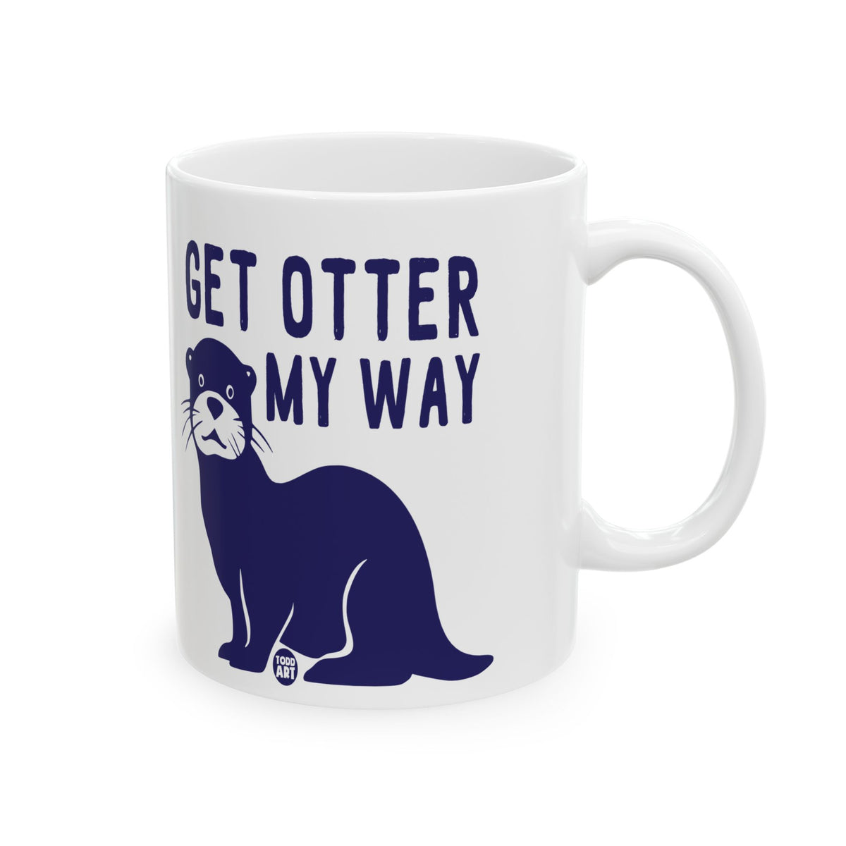 Move Over Todd Art Mug