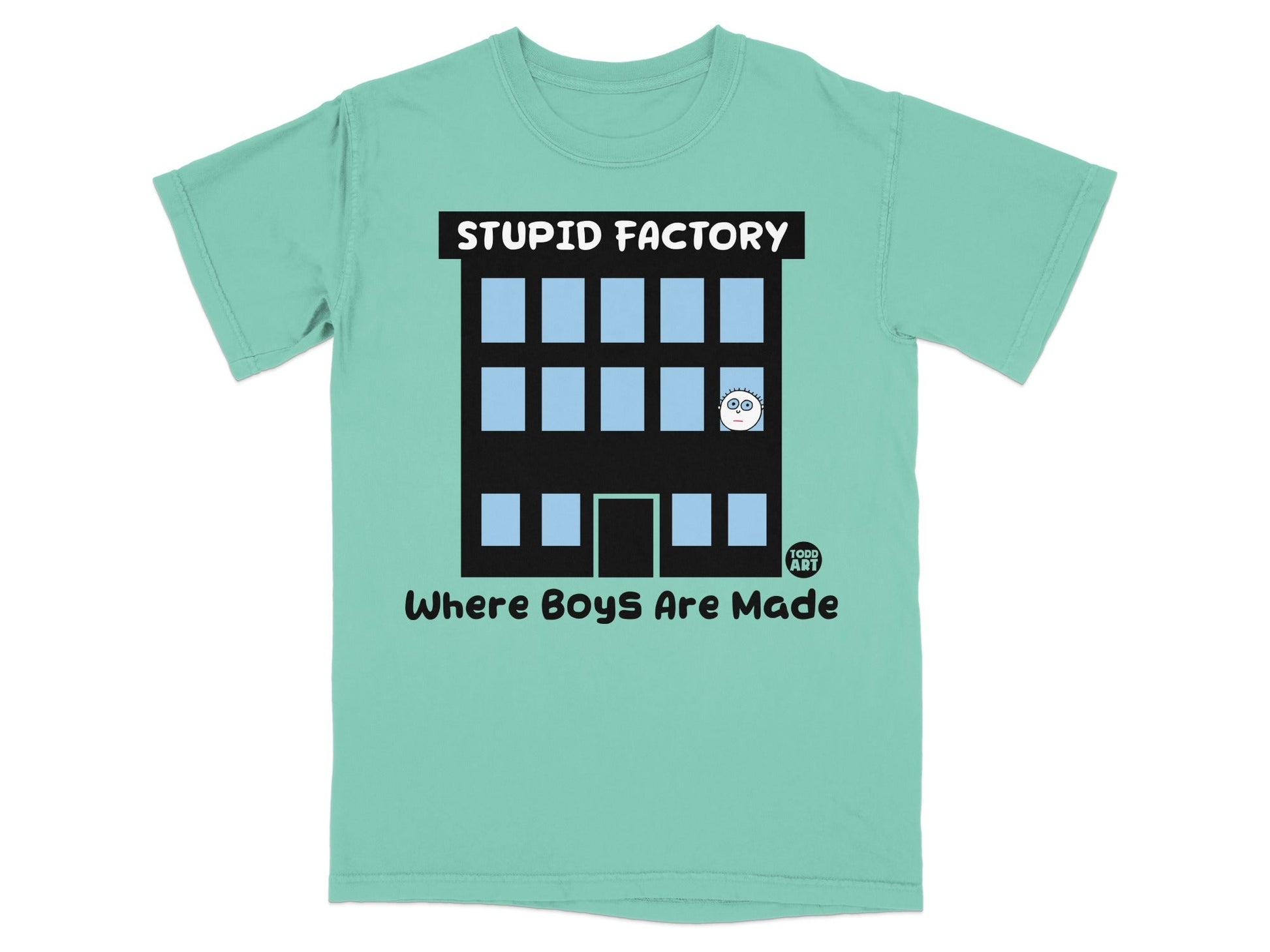 Stupid Factory Where Boys Are Made Funny Graphic T-shirt