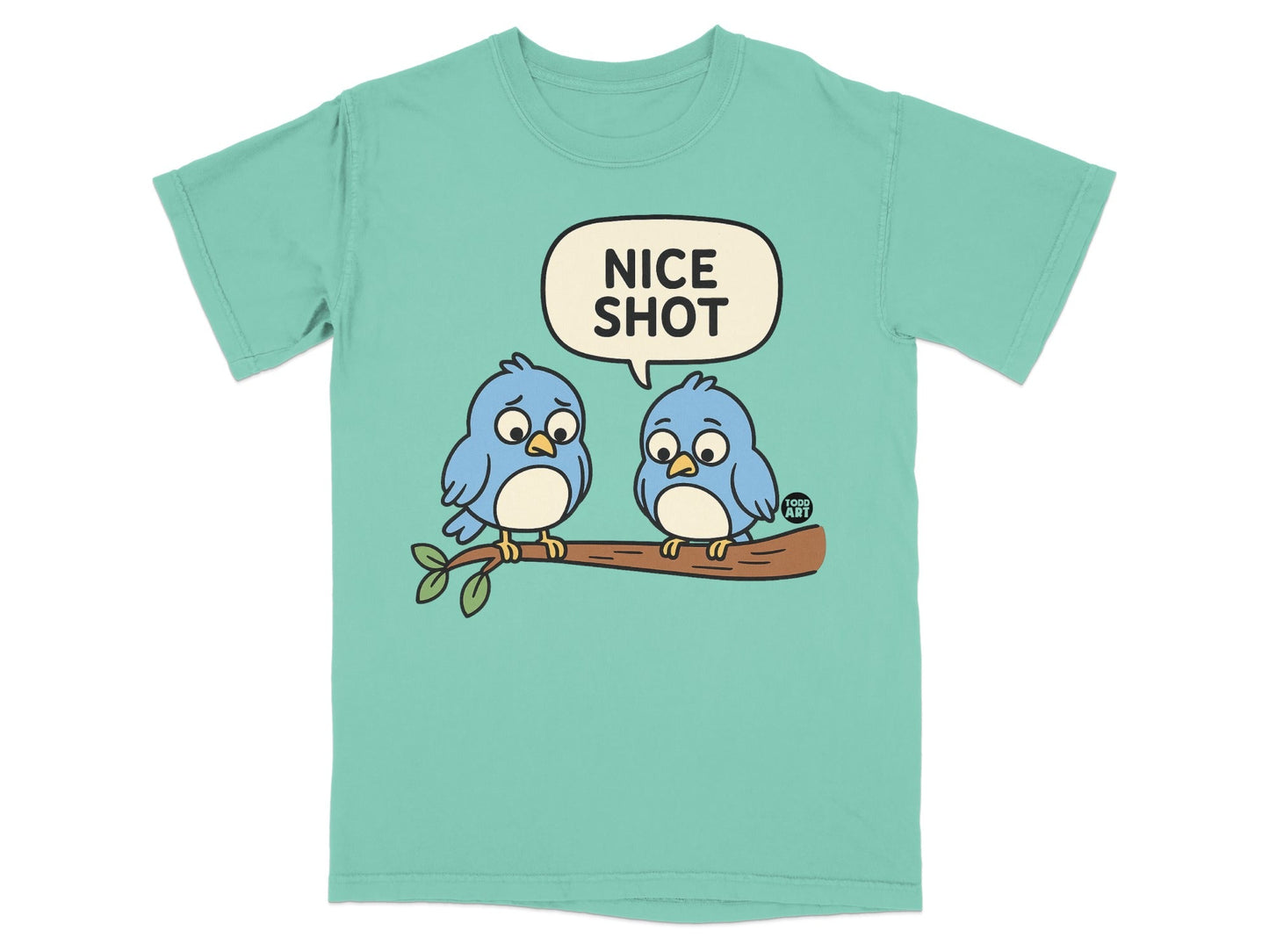Cute Blue Birds with Nice Shot Text T-shirt